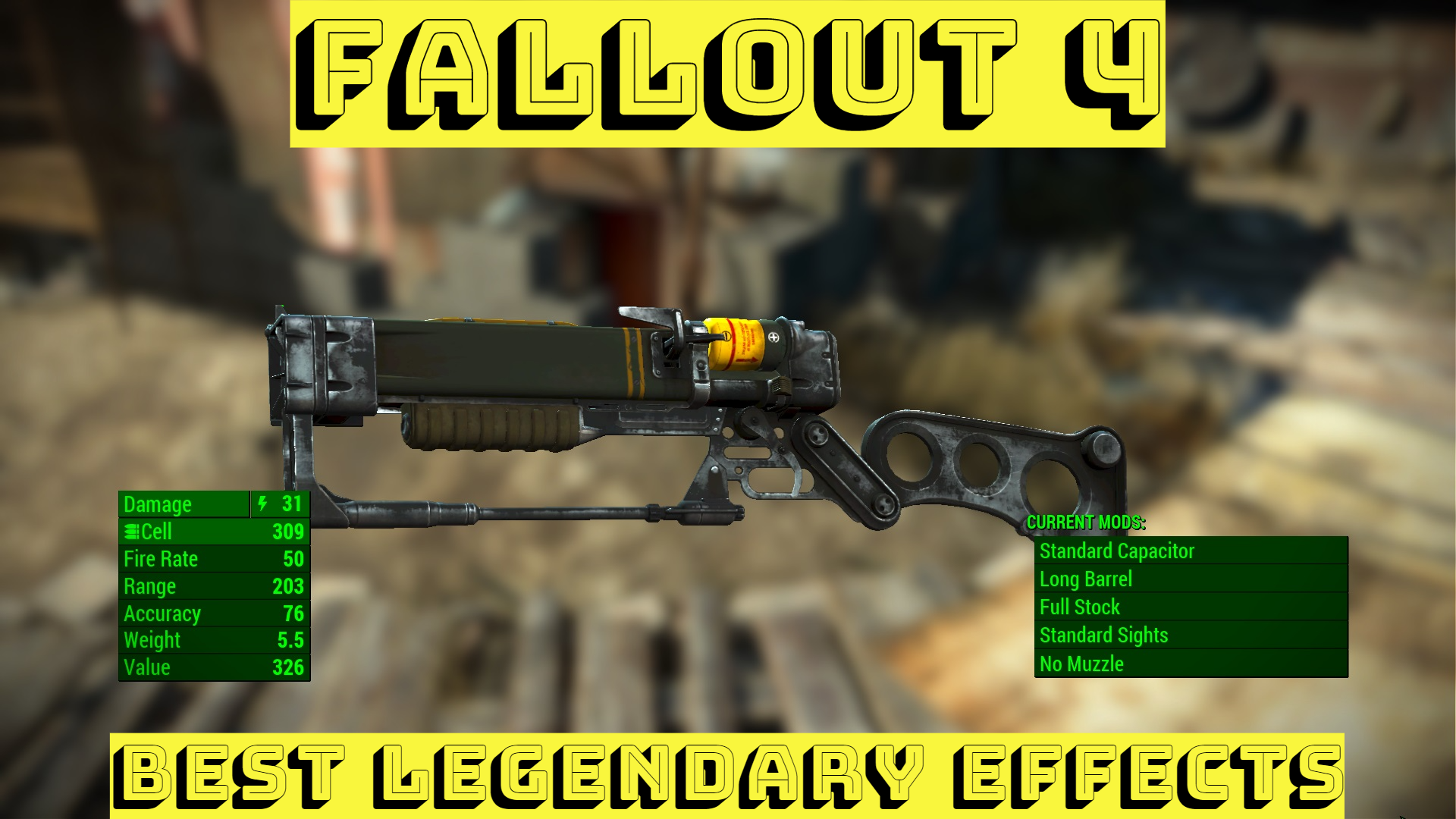 Fallout Legendary Effects: The Most Powerful Weapon Effects VeryAli