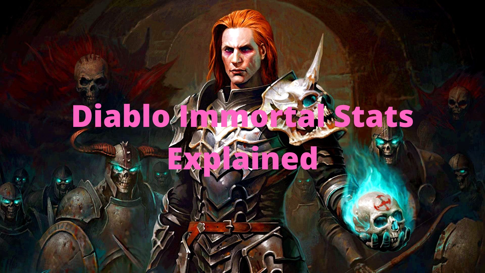 Diablo Immortal Stats Explained: Definitive Guide - VeryAli Gaming