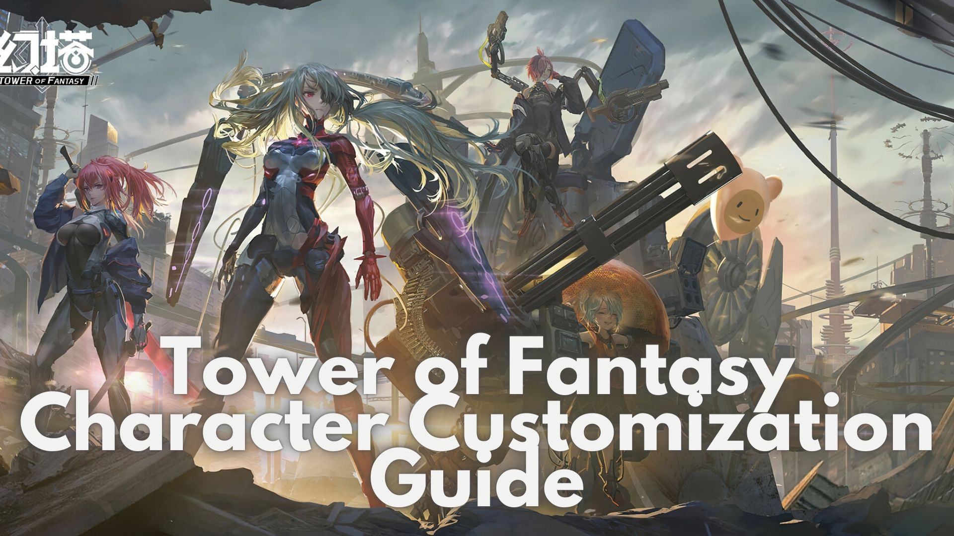 Tower of Fantasy: Character Customization [Explained]