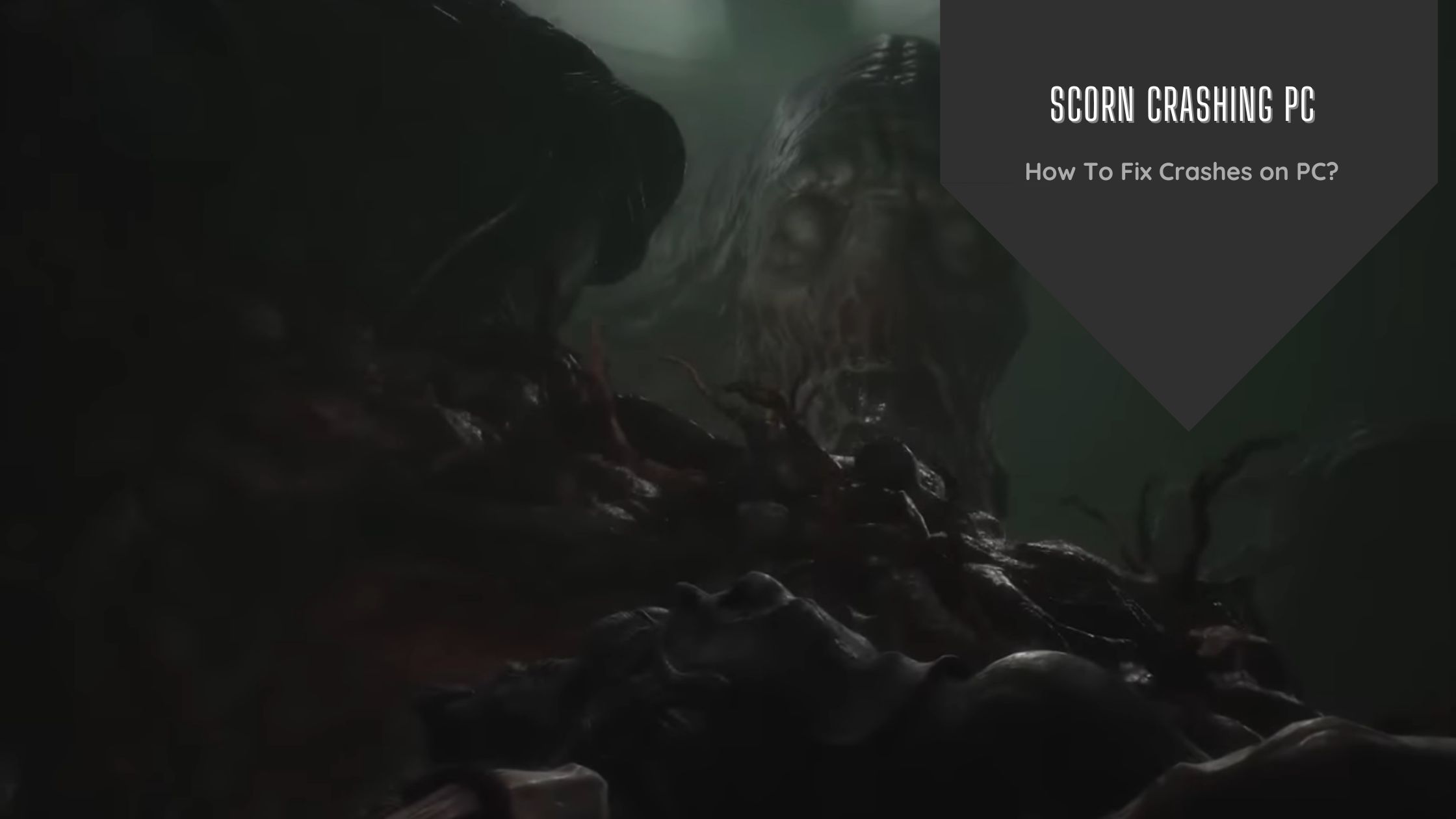 How To Fix Scorn Crashing On PC - VeryAli Gaming